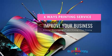 6 Ways Printing Service Can Improve Your Business