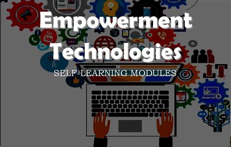 Empowerment Technologies Self Learning Modules