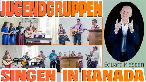 Jugendgruppe Singt In Kanada Youtube