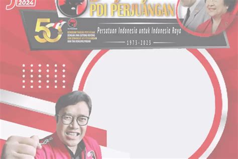 15 Link Twibbon Hari Ulang Tahun HUT PDI Perjuangan Ke 50 Tahun 2023