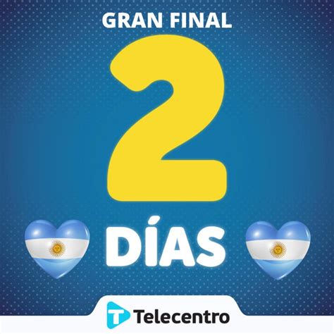 Telecentro on Twitter ESTAMOS A 2 DÍAS En dos días la albiceleste