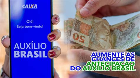 AUMENTAM as chances de antecipação do Auxílio Brasil confira o