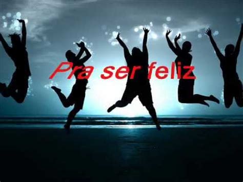 Letra De Daniel Pra Ser Feliz - PRA SER FELIZ-DANIEL (COM LETRA) - YouTube