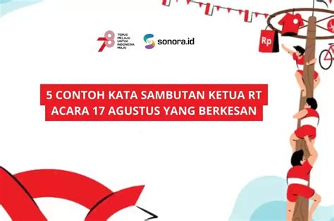 5 Contoh Kata Sambutan Ketua RT Acara 17 Agustus Yang Berkesan Sonora Id