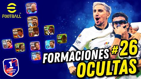 Efootball™ Truco Las Mejores Formaciones Ocultas 26 Efootball 2023 Mobile Youtube