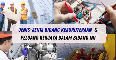 Kenali Jenis Jenis Bidang Kejuruteraan Yang Ada Dan Peluang Kerjaya