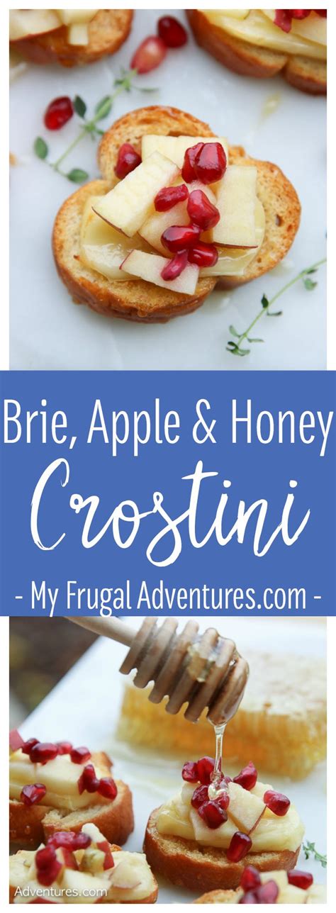 Brie Apple And Honey Crostini My Frugal Adventures Recipe Food