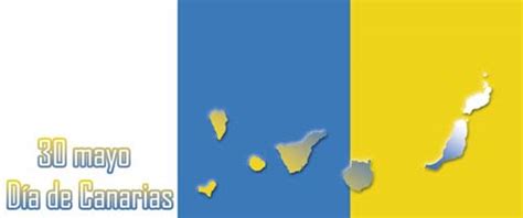 30 De Mayo Día De Canarias ¿por Qué Lo Celebramos Sobre Tenerife