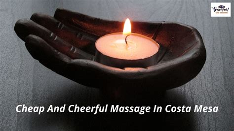 Costa Mesa Massage Best Thai Massage Costa Mesa