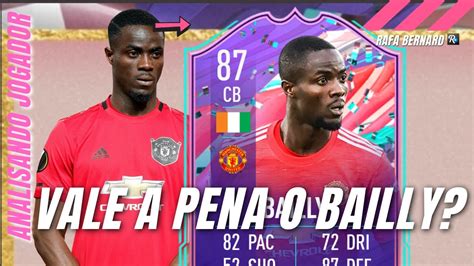 ERIK BAILLY 87 FUT BIRTHDAY VALE A PENA ANALISANDO JOGADORES FIFA 21