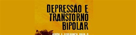 Livro Depressao E Transtorno Bipolar Livros Evang Licos