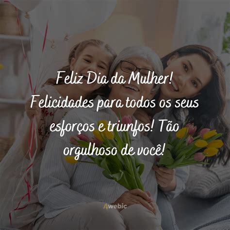 Frases Para Dia Das Mulheres 2023 Palavras Empoderadas Para Celebrar