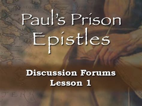 Paul S Prison Epistles Forum Paul S Imprisonment Youtube