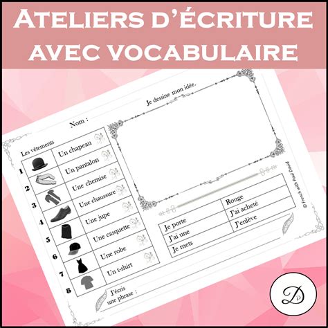 Ateliers d écriture avec vocabulaire et images