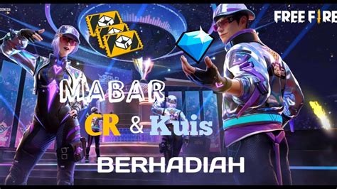 Live Ff Mabar Cr Kuis Berhadiah Diamond Baca Deskripsi Youtube