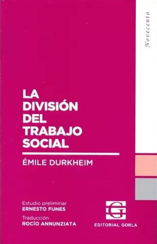 La Division Del Trabajo Social Durkheim Emile Parcelamento Sem Juros