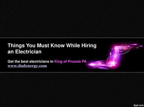 Ppt Things You Must Know While Hiring An Electrician Powerpoint