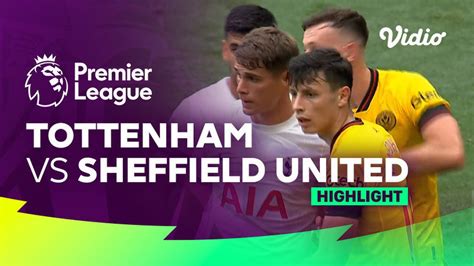 Tottenham Vs Sheffield United Highlights Premier League 2324 Vidio