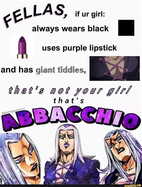 Ella Always Wears Black Purple Iipstick That S Ifunny Jojo