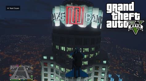 HOW TO CLIMB THE MAZE BANK IN GRAND THEFT AUTO 5 YouTube