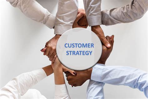 Build A Winning Customer Strategy In 2022