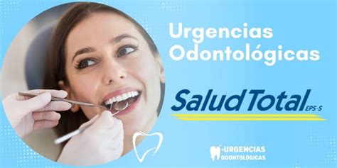 Servicio De Urgencias Odontológicas Salud Total