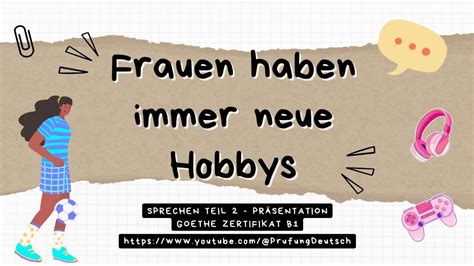 Frauen Haben Immer Neue Hobbys B Pr Sentation Sprechen Teil