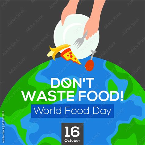 World Food Day Poster Design Dont Waste Food Vector Illustration