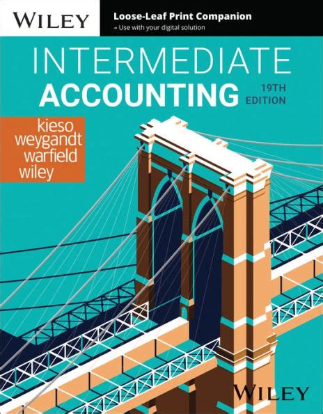 Intermediate Accounting By Donald E Kieso Jerry J Weygandt Terry D