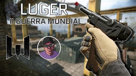 Warface Luger Ii Guerra Mundial Gameplay Youtube