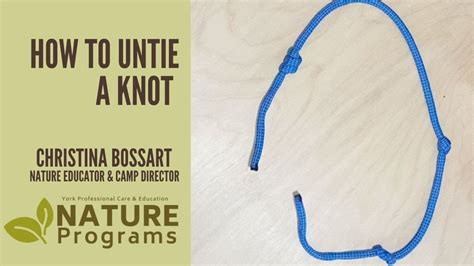 How To Untie A Knot Knots For Educators YouTube