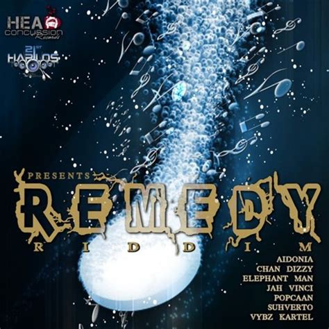 Various Artists Remedy Riddim Lyrics And Tracklist Genius