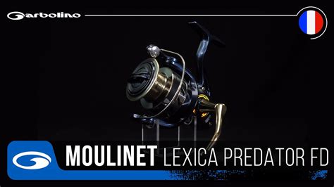 MOULINET GARBOLINO LEXICA PREDATOR FD YouTube