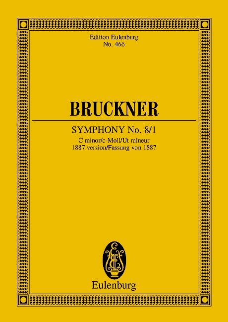 ブルックナー：交響曲 第8番 ハ短調第1稿 1887年ノヴァーク編 スタディ・スコア 【輸入：オーケストラスコア】 ヤマハの