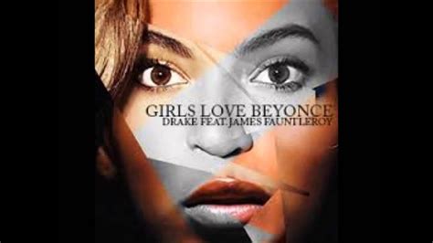 Drake Girls Love Beyonce Ft James Fauntleroy {explicit} Hd Youtube