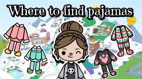 Where To Find Pajamas👚🤩 Toca Life World🌍💗 Youtube