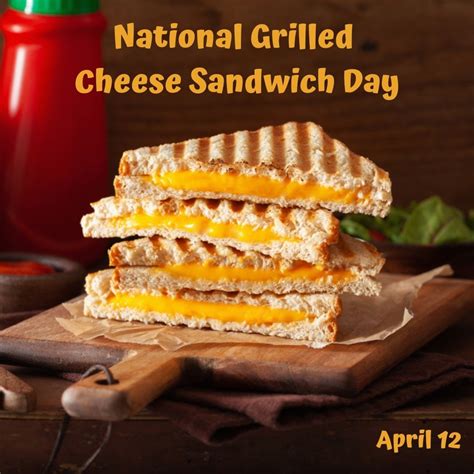 National Grilled Cheese Sandwich Day | myorthodontists.info