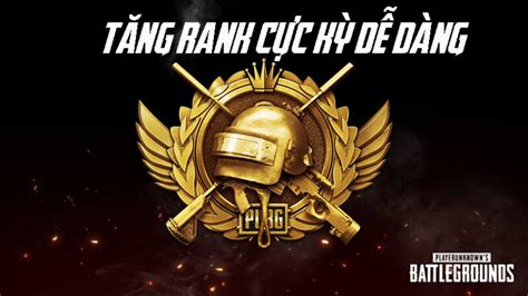 Các Rank Trong PUBG Mobile 2022 Cách Xem Cấp Bậc Rank