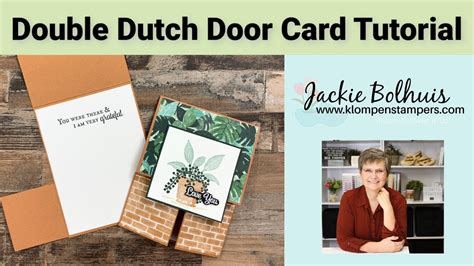 How To Make The Ever Popular Double Dutch Door Card YouTube