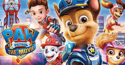 PAW Patrol Đội Đặc Nhiệm Siêu Đẳng PAW Patrol The Movie 2021