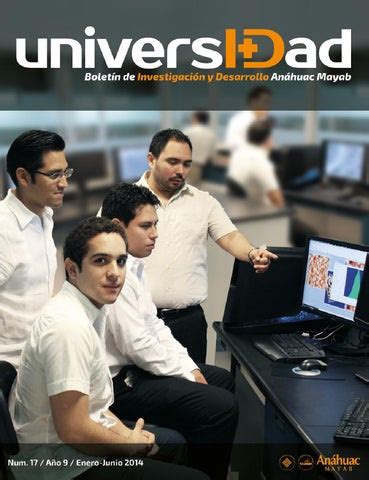 UniversI Dad by Universidad Anáhuac Mayab Issuu