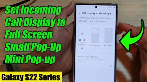 Galaxy S S Ultra How To Set Incoming Call Display To Full Screen