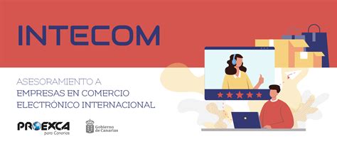 Abierto El Plazo Para La Segunda Fase Del Programa Intecom De