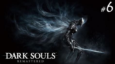 Dark Souls Remastered FR Découverte 6 PS5 La Croute YouTube