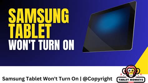 Samsung Tablet Won T Turn On Common Causes And Solutions