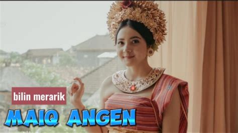 maiq angen bilin merarik sasak terbaru youtube