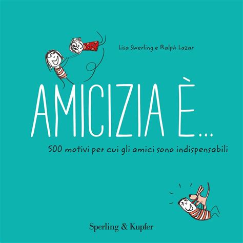 Libri Per Bambini Che Parlano Di Amicizia Deabyday