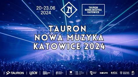 TAURON NOWA MUZYKA KATOWICE 2024 Musicfestival Electronicmusic