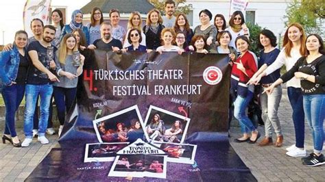 Frankfurt T Rk Tiyatro Festivali Ba L Yor Haberler