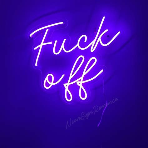 Fuck Off Custom Neon Sign丨neon Sign Fuck Off丨neon Lights For Etsy